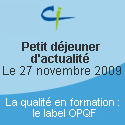 La qualité en formation : le label OPQF